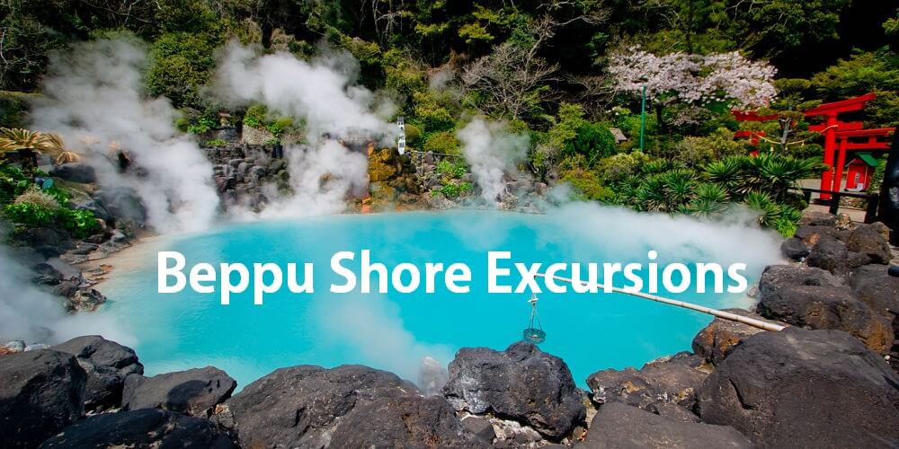 Beppu shore excursions