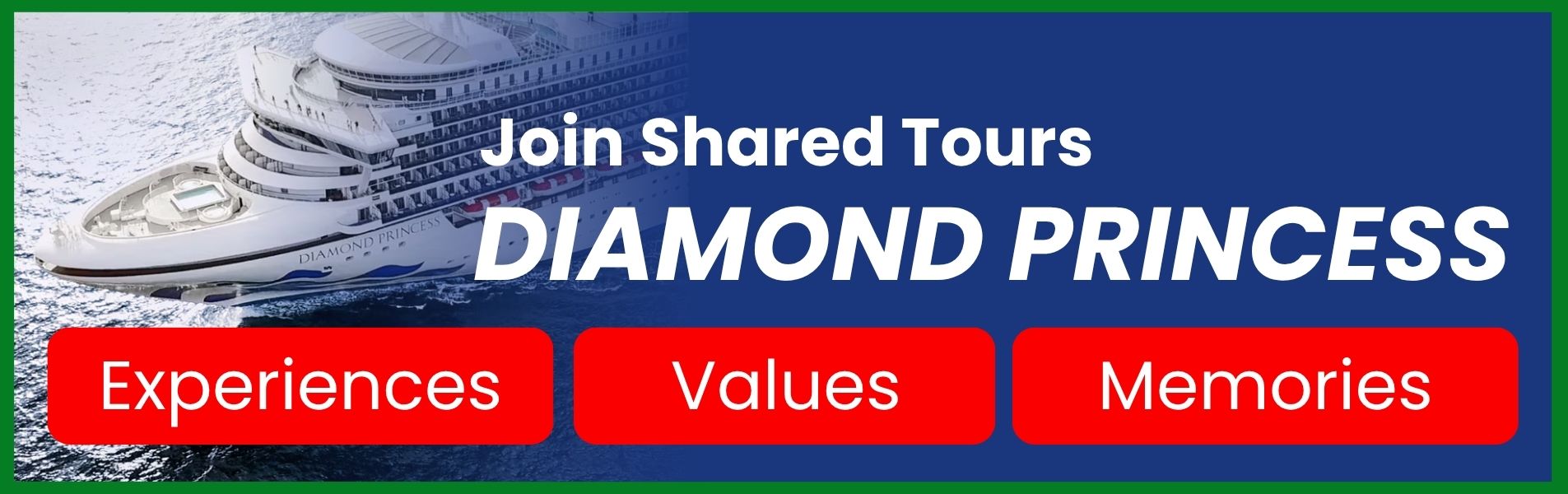 Diamond Princess Shared Tours Button