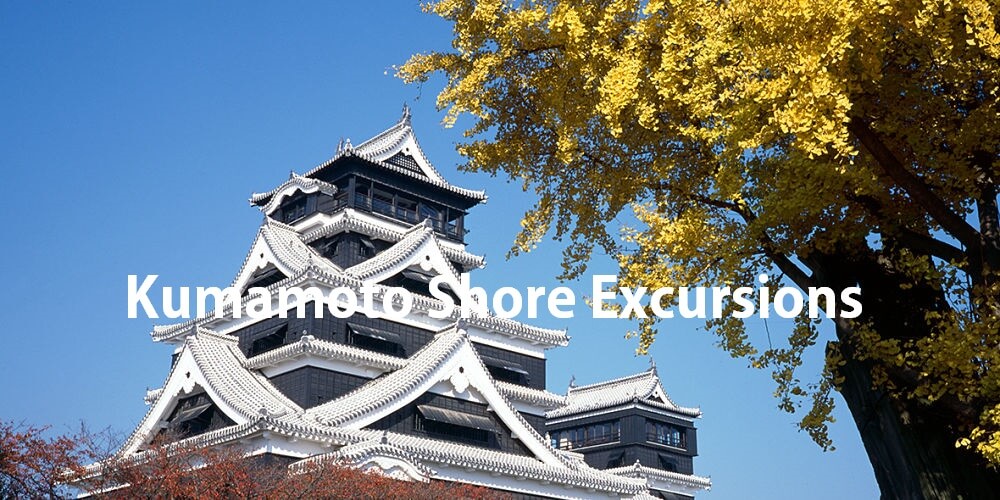 Kumamoto shore excursions