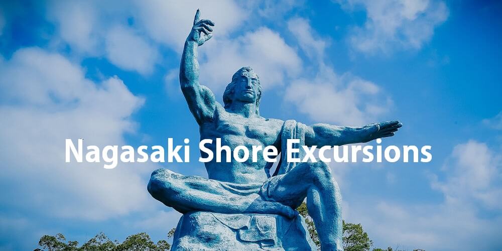 Nagasaki shore excursions