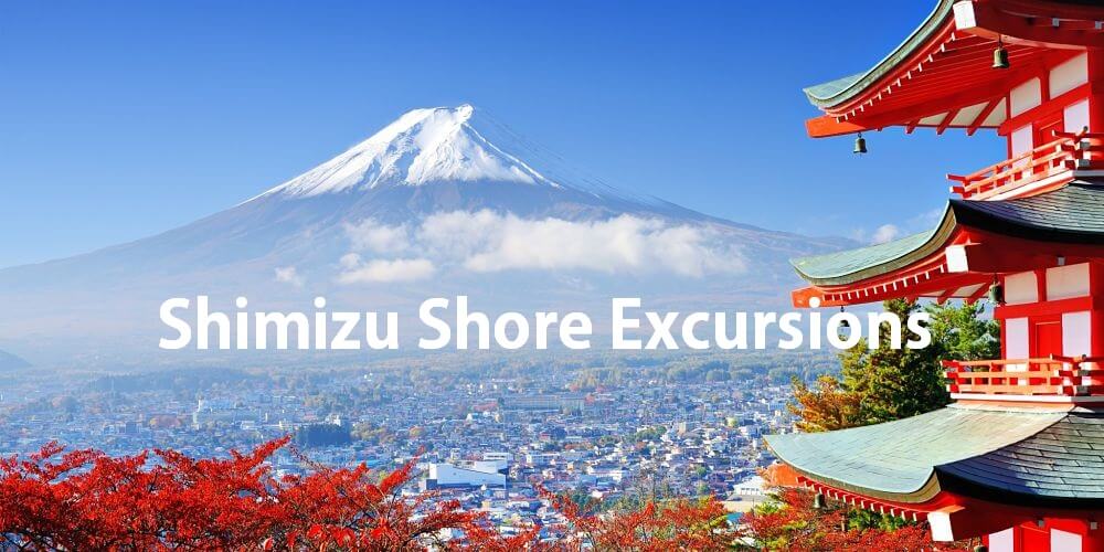 Shimizu Shore Excursions