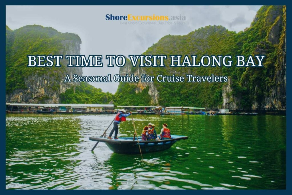 best time to visit Halong Bay